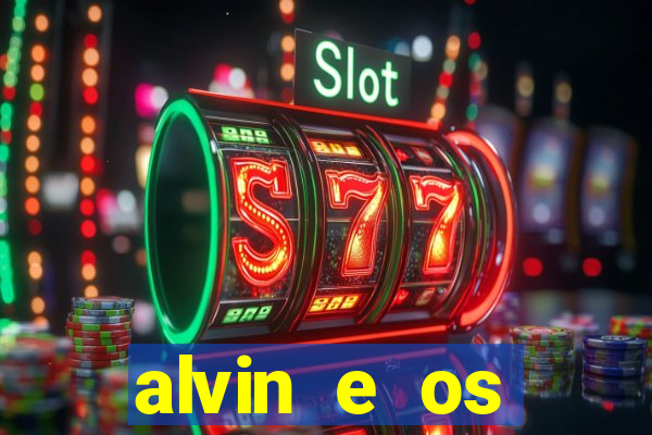 alvin e os esquilos esquiletes nomes